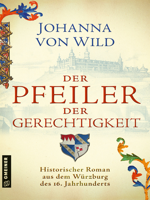 Title details for Der Pfeiler der Gerechtigkeit by Johanna von Wild - Available